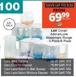 Checkers LAV Coral/Adora/Lune Glassware Range offer