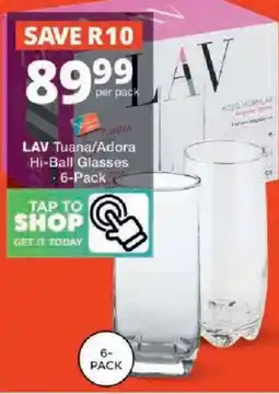 Checkers LAV Tuana/Adora Hi-Ball Glasses offer