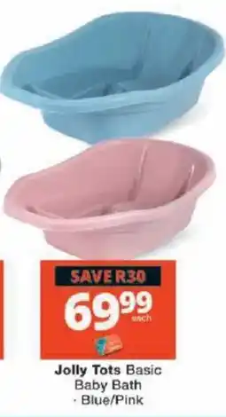 Checkers Jolly Tots Basic Baby Bath offer