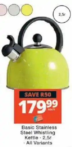 Checkers Basic Stainless Steel Whistling Kettle offer