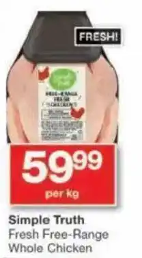 Checkers Hyper Simple Truth Fresh Free-Range Whole Chicken offer