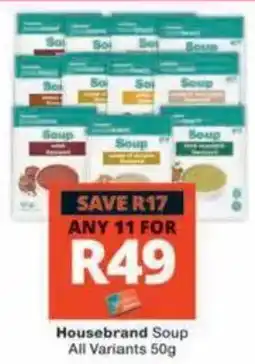 Checkers Hyper Housebrand Soup offer