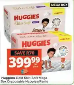Checkers Hyper Huggies Gold Skin Soft Mega Box Disposable Nappies/Pants offer