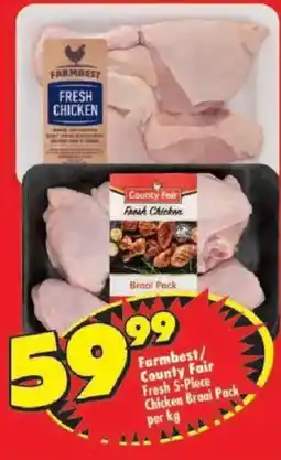 Shoprite Farmbest/ County Fair Fresh Chicken Braai Pack offer