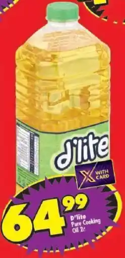 Shoprite D'lite Pure Cooking Oil offer