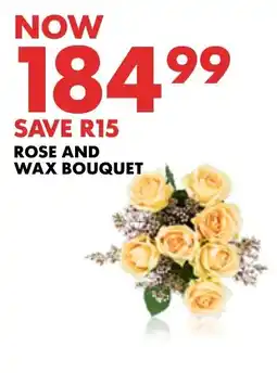 Woolworths Rose and Wax Bouquet offer