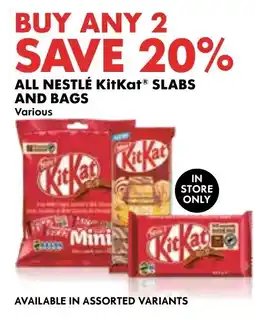 Woolworths Nestlé KitKat Slabs and Bags offer