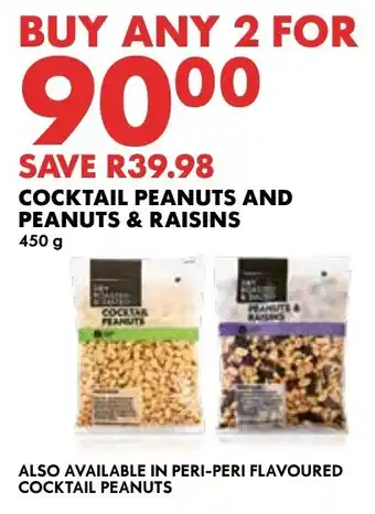 Cocktail Peanuts and Peanuts & Raisins