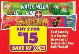 Shoprite Zed Candy Jaw Breaker offer