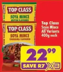 Shoprite Top Class Soya Mince offer