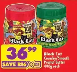 Shoprite Black Cat Crunchy/Smooth Peanut Butter offer