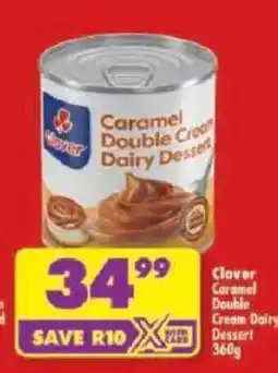 Shoprite Clover Caramel Double Cream Dairy Dessert offer