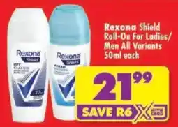 Shoprite Rexona Shield Roll-On For Ladies/Men offer