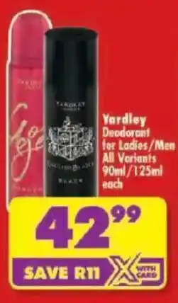 Shoprite Yardley Deodorant for Ladies/Men offer
