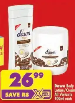 Shoprite Dawn Body Lotion/Cream offer