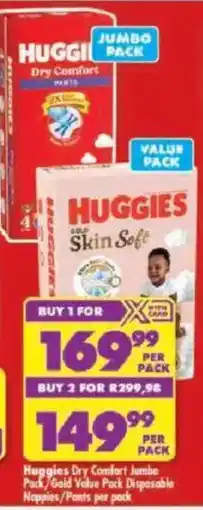 Shoprite Huggies Dry Comfort Jumbo Pack/Gold Skin Soft Value Pack Disposable Nappies/Pants offer