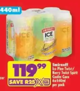 Shoprite Smirnoff Ice Pine Twist/Berry Twist Spirit Cooler Cans offer