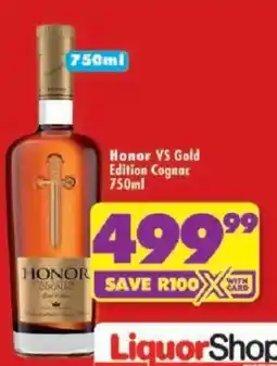 Shoprite Honor VS Gold Edition Cognac offer