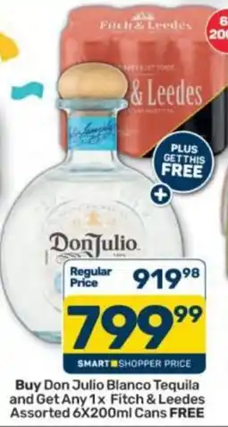 Pick n Pay Liquor Don Julio Blanco Tequila offer