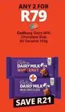 Checkers Hyper Cadbury - dairy milk chocolate slab offer