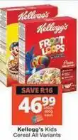 Checkers Hyper Kellogg's - kids cereal all variants offer