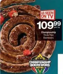 Checkers Championship thick/thin boerewors offer