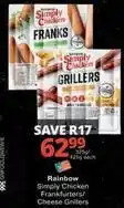 Checkers Rainbow - simply chicken franks/cheese grillers offer