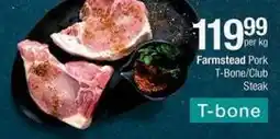 Checkers Farmstead pork t-bone/club steak offer