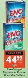 Checkers Eno orange/peppermint flavour chewable tablets offer