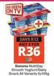 Checkers Danone - smooth yoghurt/dairy snack all variants offer