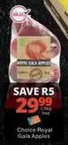 Checkers Royal - choice gala apples offer