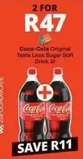 Checkers Coca cola - coca-cola original taste less sugar soft drink offer