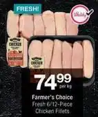 Checkers Farmer's choice - fresh 6/12-piece chicken fillets offer