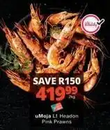 Checkers Headon pink prawns offer