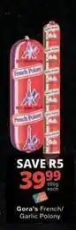 Checkers French/ garlic polony offer