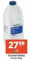 Checkers Crystal valley - full cream milk offer