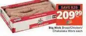 Checkers Big nick braai/chicken/chakalaka wors each offer