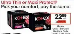 Checkers Kotex - ultra thin or maxi protect sanitary pads offer