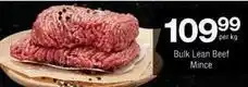 Checkers Bulk lean beef mince offer