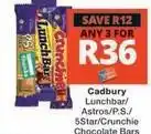 Checkers Cadbury - lunchbar/astros/p.s./5star/crunchie chocolate bars offer
