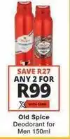 Checkers Old spice - deodorant for men 150ml offer