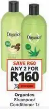 Checkers Organics - shampoo/conditioner offer