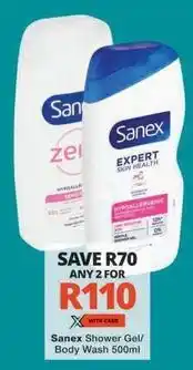 Checkers Sanex - shower gel/ body wash 500ml offer