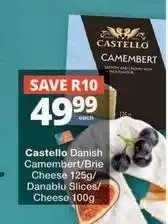 Checkers Castello - danish camembert/brie cheese offer