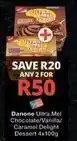 Checkers Danone - ultra mel dessert offer