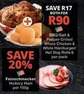 Checkers Bbq/salt & pepper grilled whole chicken & white hamburger/hot dog rolls 6 per pack offer