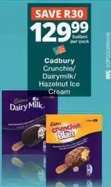 Checkers Cadbury - crunchie/dairymilk/hazelnut ice cream offer