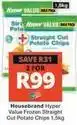 Checkers Frozen - straight cut potato chips offer