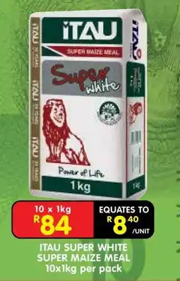 Shoprite ITAU SUPER WHITE SUPER MAIZE MEAL 10x1kg per pack offer
