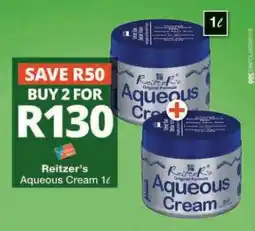 Checkers Reitzer's Aqueous Cream 1ℓ offer